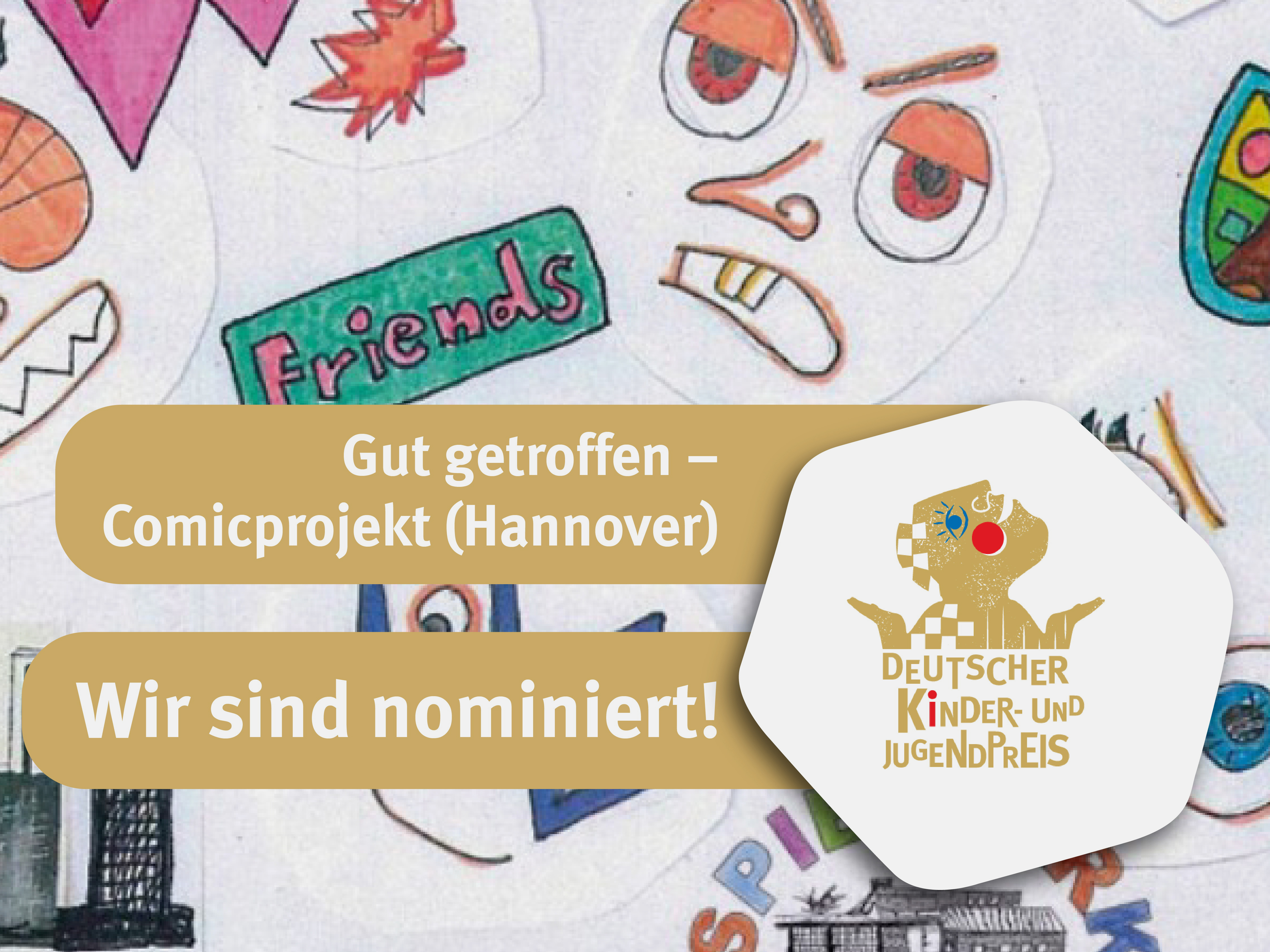 Comic-Projekt "Gut getroffen"