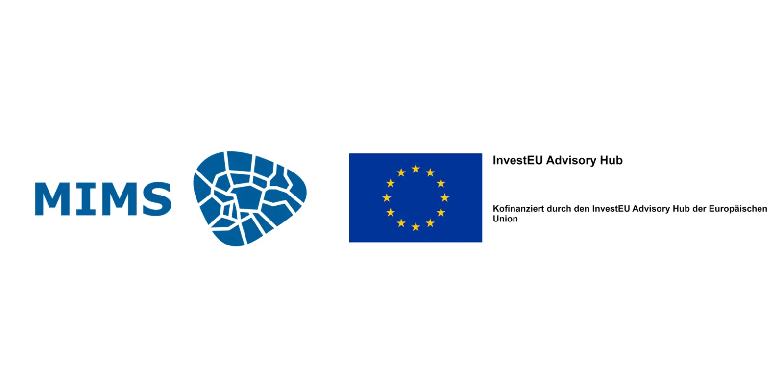 F&ouml;rder-Logos: Projekt MIMS und InvestEU Advisory Hub der Europ&auml;ischen Union.