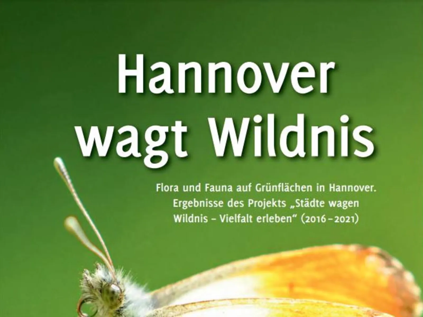 Titelbild einer Publikation. Darauf steht "Hannover wagt Wildnis".