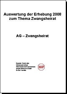 Titelseite zur Veröffentlichung der Umfrageergebnisse zum Thema Zwangsheirat 2008