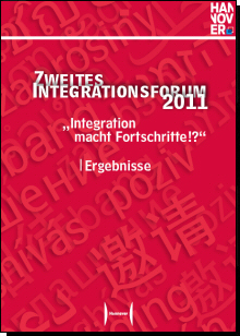 Titelseite der Dokumentation zum Zweiten Integrationsforum„Integration macht Fortschritte!?“