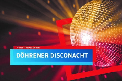 Das Postkartenmotiv der Döhrener Disconacht zeigt auf der rechten Seite ein Discokugel in einem roten Rahmen. In zwei Textfeldern steht: "Freizeitheim Döhren" und "Döhrener Disconacht. Alles ist in Rot, Gelb und Lila gehalten.