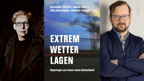 Buchcover und Autor*innen Extremwetterlagen – Reportagen aus einem neuen Deutschland