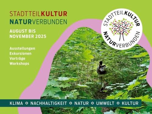 NATURverbunden; STADTTEILKULTUR