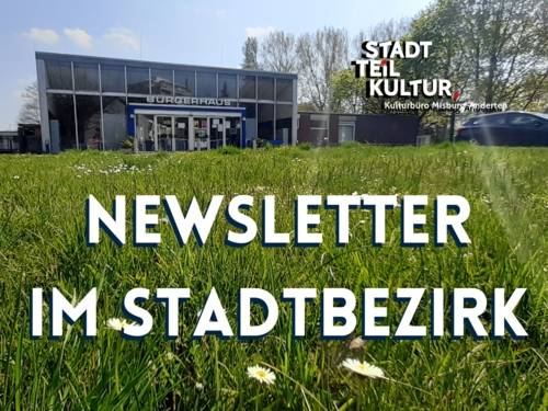 Newsletter im Stadtbezirk Kulturbüro Misburg-Anderten