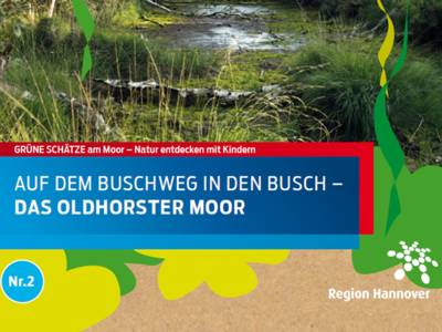 Das bunte Cover eines Kinderheftes über das Oldhorster Moor