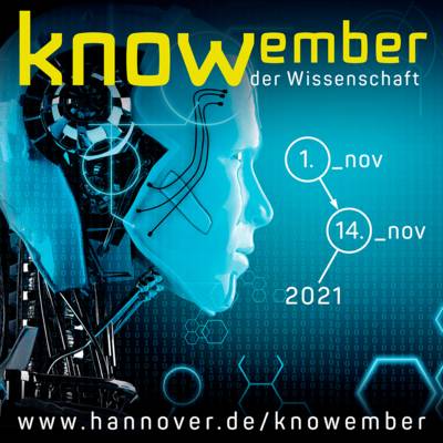 Computeranimiertes Bild eines Roboterkopfes mit Text: "knowember der Wissenschaft" und www.hannover.de/knowember