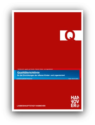 Auf dem Bild ist das Cover der Qualitätsrichtlinie für die Einrichtungen der offenen Kinder- und Jugendabeit zu sehen. Das Cover ist im Coporate Design der Landeshauptstadt gerahmt. Das Cover besteht größtenteils aus einer roten Fläche.