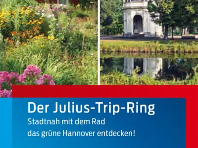 Teilansicht des Flyers "Der Julius-Trip-Ring - stadtnah mit dem Rad das gr&uuml;ne Hannover entdecken"
