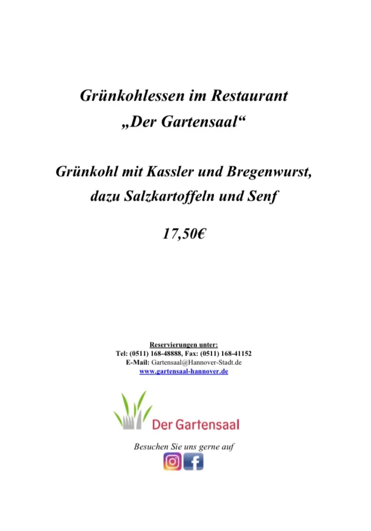 Gr&uuml;nkohlessen im Gartensaal