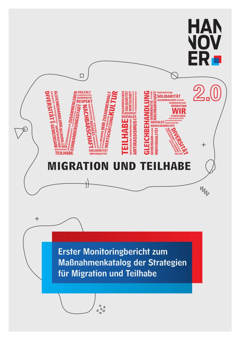 Ein Deckblatt mit dem Text "WIR2.0, Migration und Teilhabe. Erster Monitoringbericht zum Ma&szlig;nahmenkatalog der Strategien f&uuml;r Migration und Teilhabe.