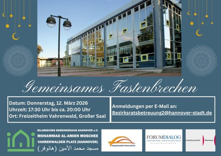 Zu sehen ist das Freizeitheim Vahrenwald von außen.  Text zu der Veranstaltung "Gemeinsames Fastenbrechen".
Logos der Kooperirenden Veranstalter.