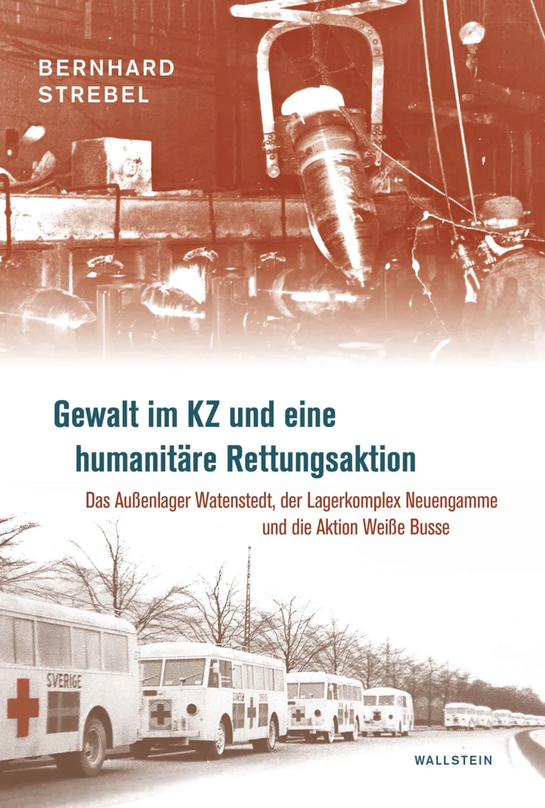 Buchcover "Gewalt im KZ und eine humanitäre Rettungsaktion"