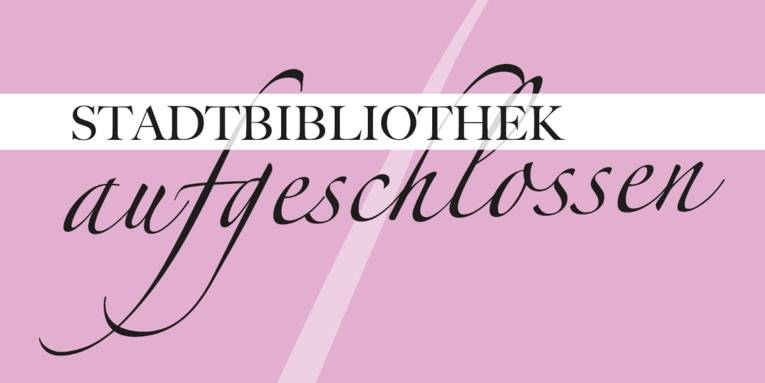 Stadtbibliothek aufgeschlossen
