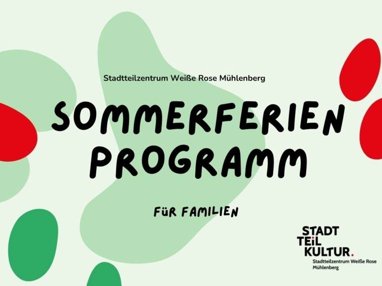 Sommerferien in Mühlenberg: Familien-Special