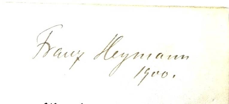 Eigentumsvermerk "Franz Heymann 1900" in dem in der Stadtbibliothek aufgefundenen Buch
