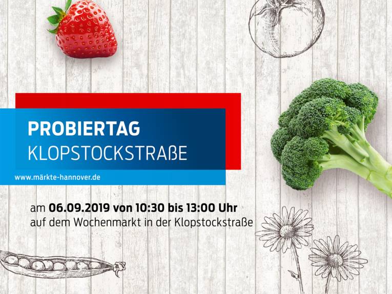 Fotomontage aus Obst und Gemüse auf einem Holzhintergrund, darüber der Text: "Probiertag Klopstockstraße am 6. September 2019 von 10:30 bis 13 Uhr auf dem Wochenmarkt Klopstockstraße"