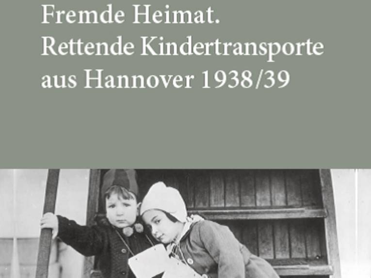 Auschnitt des Titelbilds der Ausstellung "Fremde Heimat - Rettende Kindertransporte aus Hannover 1938/39"