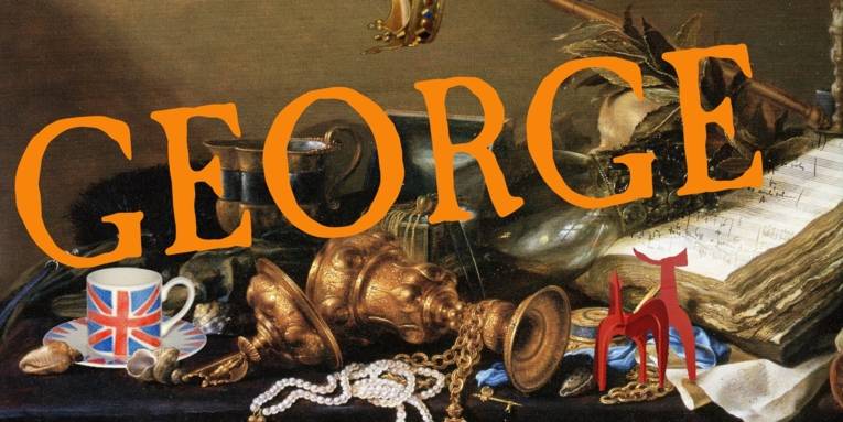 Collage aus royalem Zubehör, wie in einem Stillleben arrangiert. Darüber in orangenen Buchstaben: George