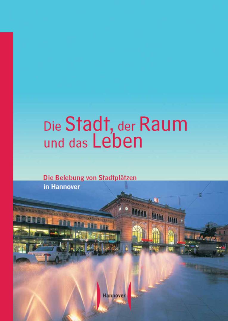 Deckblatt der Broschüre "Die Stadt, der Raum und das Leben"