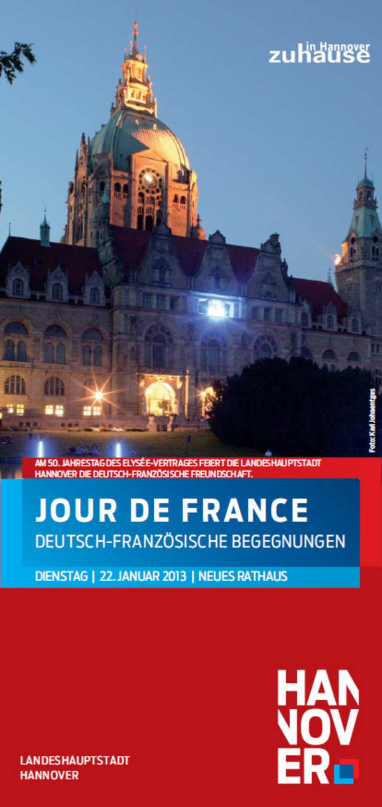 Das Titelblatt des Flyers zum Jour de France 2013 zeigt das Neue Rathaus bei Nacht