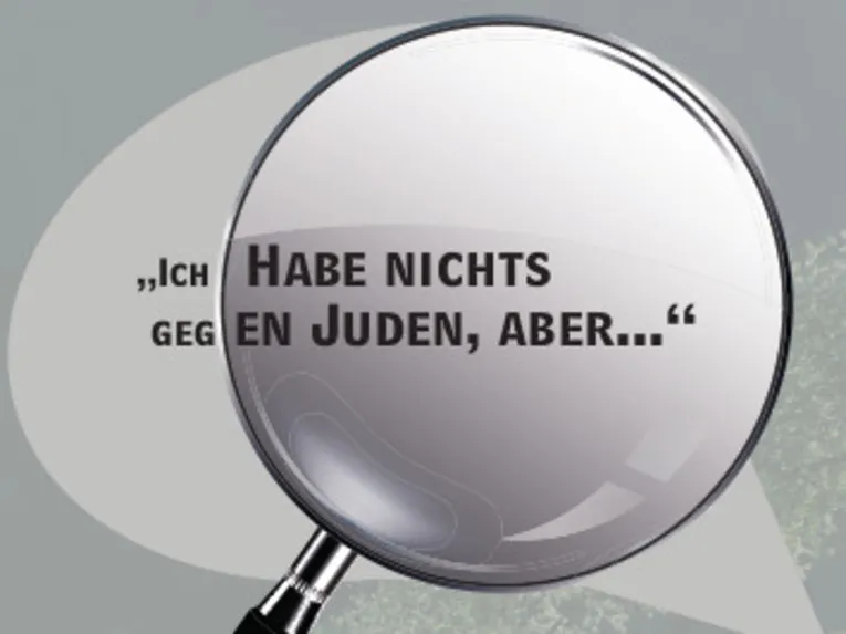 Schriftzug: "Ich  habe ja nichts gegen Juden, aber..."