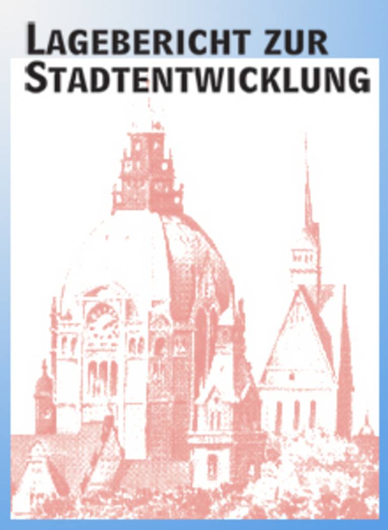 Bild zum Lagebericht zur Stadtentwicklung